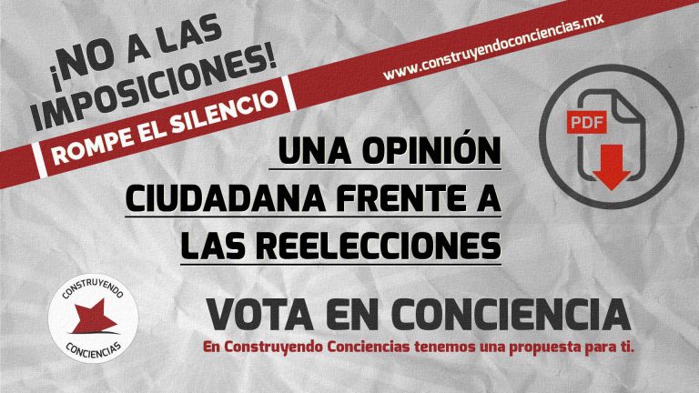 Documento 3 Opinión Ciudadana Reelección - ConstruyendoConciencias.mx