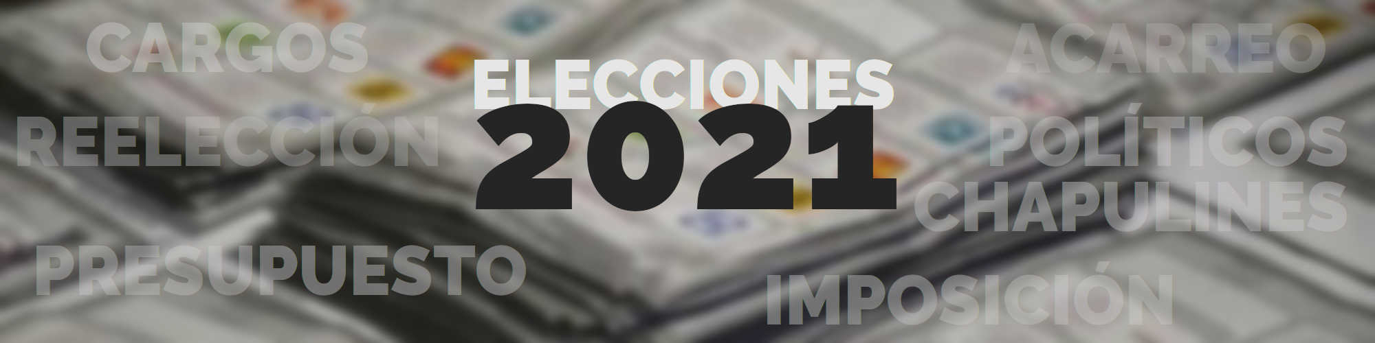 ELECCIÓN 2021 MX