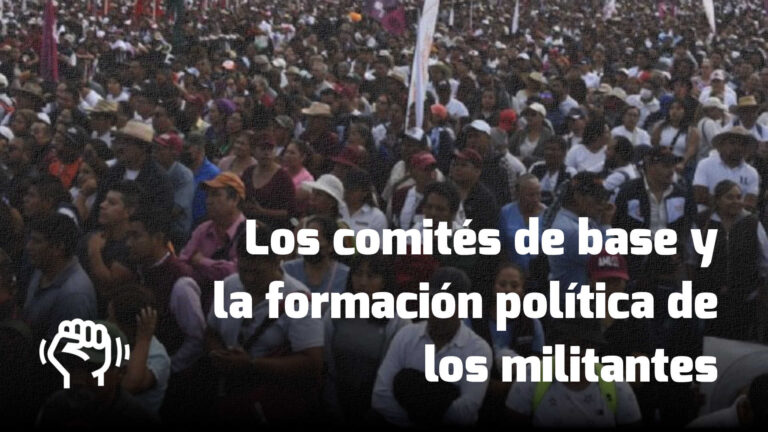Los comités de base y la formación política de los militantes