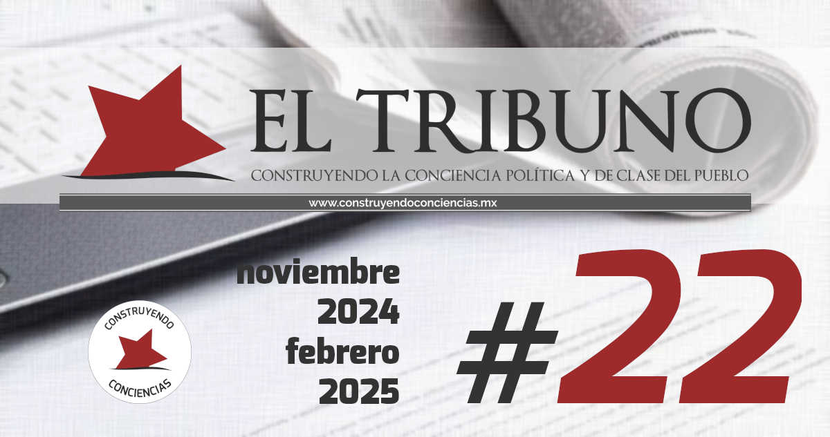 El Tribuno 22 - construyendoconciencias.mx