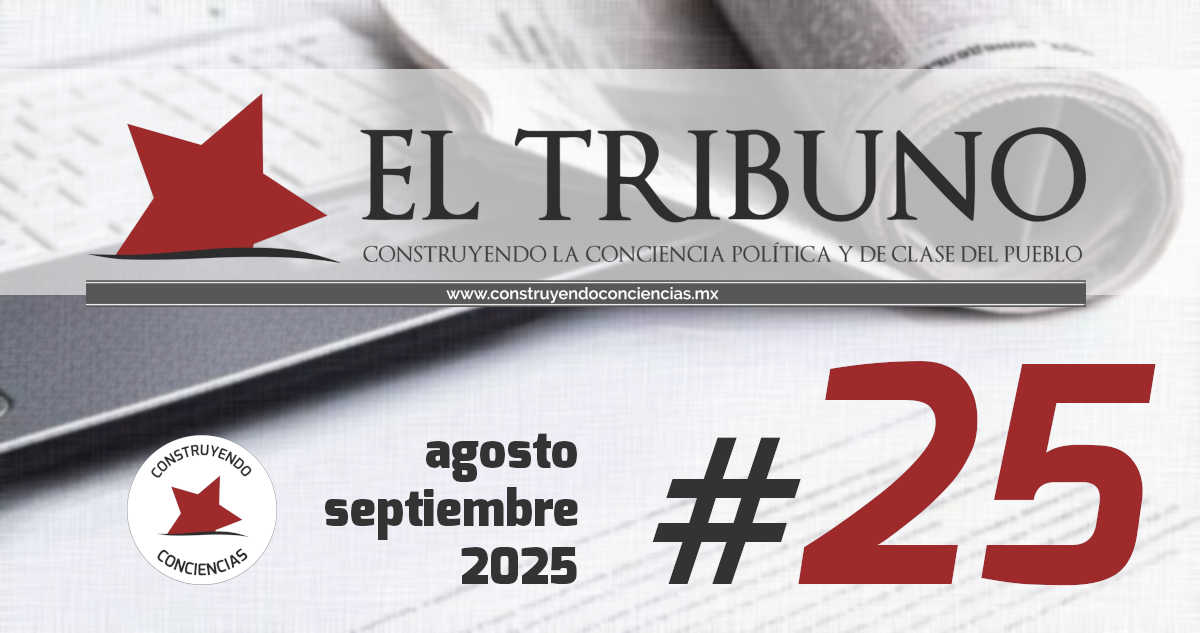 El Tribuno 25 - construyendoconciencias.mx